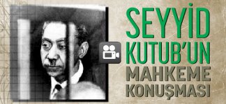 seyyid-kutup-mahkeme-konusmasi.jpg