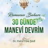 30 Günde Manevi Devrim