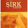 HANEFÎ ULEMÂSINA GÖRE ŞİRK VE SEBEPLERİ