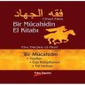Bir Mucâhidin El Kitabı