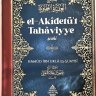 el-Akîdetu’t-Tahâviyye Şerhi / Şeyh Hamûd b. Uklâ eş-Şuaybî