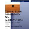Tevhid İmamı Muhammed Bin Abdülvehhab