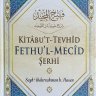 Fethu'l-Mecid (Kitabu't-Tevhid Şerhi) ~ Abdurrahman bin Hasen